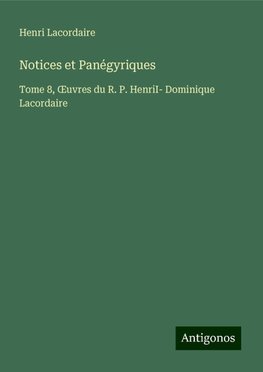 Notices et Panégyriques