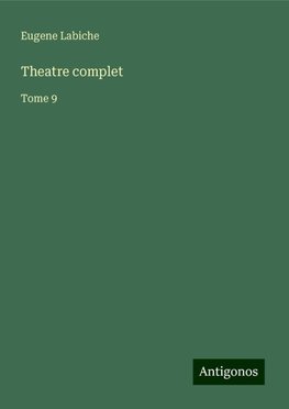 Theatre complet