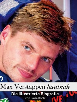 Max Verstappen hautnah