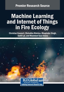 Machine Learning and Internet of Things in Fire Ecology