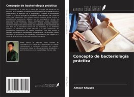 Concepto de bacteriología práctica