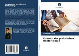 Konzept der praktischen Bakteriologie