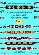 40 Freundschaftsbänder der Kategorie 2