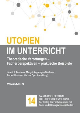 Utopien im Unterricht