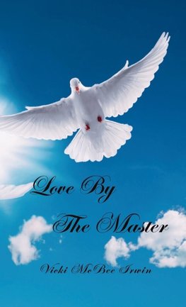 Love by the Master