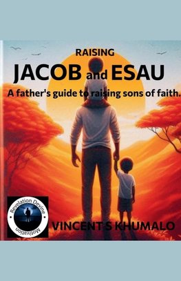 Raising Jacob and Esau