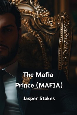 The Mafia Prince(MAFIA)