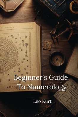 Beginner's Guide To Numerology