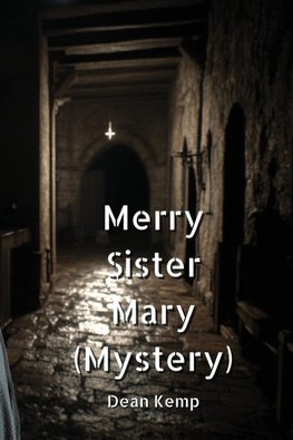 Merry Sister Mary (Mystery)