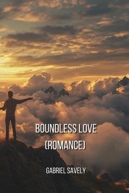 Boundless Love (Romance)