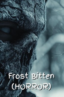 Frost Bitten (HORROR)