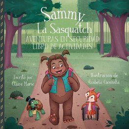 Sammy, la Sasquatch