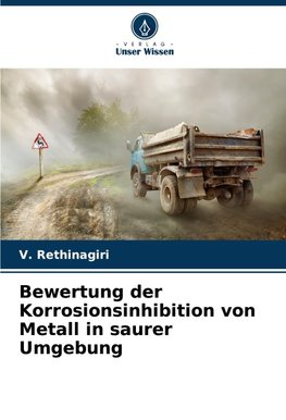 Bewertung der Korrosionsinhibition von Metall in saurer Umgebung