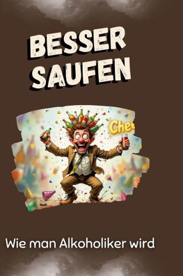 Besser saufen