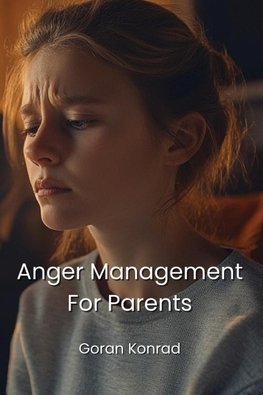 Anger Management For Parents