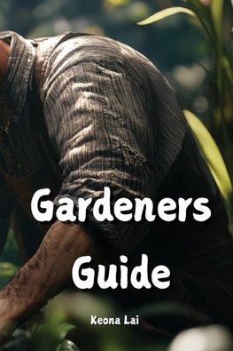 Gardeners Guide