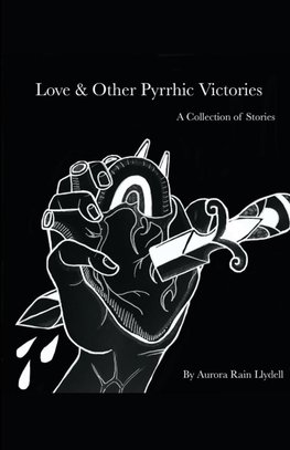 Love and Other Pyrrhic Victories