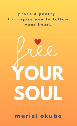 Free Your Soul