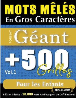 MOTS MÊLÉS EN GROS CARACTÈRES FORMAT GÉANT