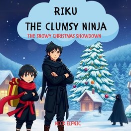 Riku the Clumsy Ninja