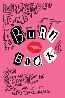 Mean Girls Burn Book