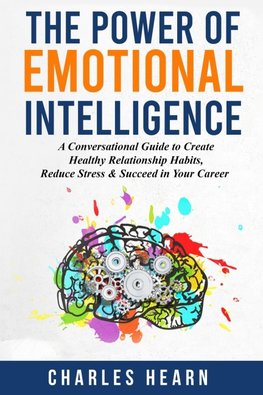 The Power of Emotional Intelligence