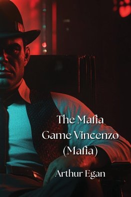 The Mafia Game Vincenzo  (Mafia)