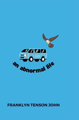 An Abnormal Life - Hardcover Edition