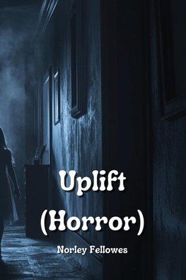 Uplift (Horror)