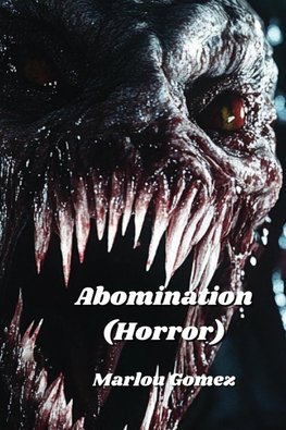 Abomination  (Horror)