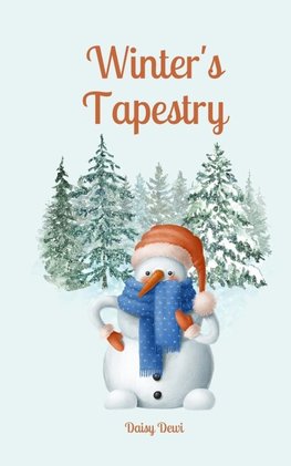 Winter's Tapestry