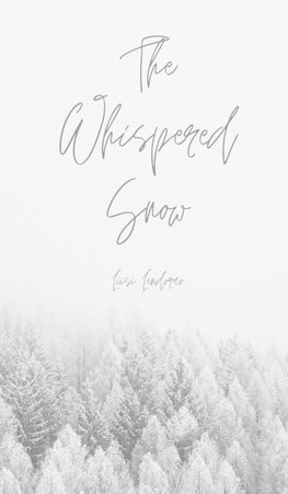 The Whispered Snow