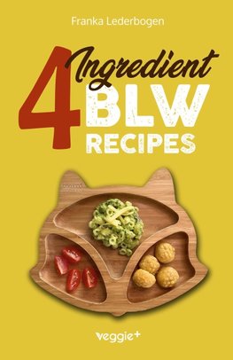 4-Ingredient BLW Recipes