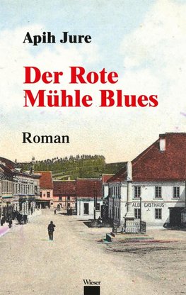 Der Rote Mühle Blues