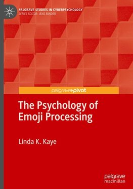 The Psychology of Emoji Processing