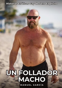 Un Follador Macho