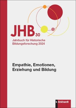 Jahrbuch für Historische Bildungsforschung Band 30