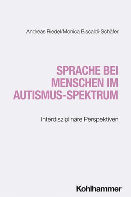 Sprache bei Menschen im Autismus-Spektrum