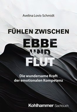 Fühlen zwischen Ebbe und Flut