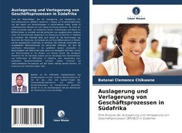 Auslagerung und Verlagerung von Geschäftsprozessen in Südafrika