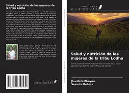 Salud y nutrición de las mujeres de la tribu Lodha