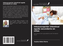 Intususcepción intestinal aguda secundaria en niños