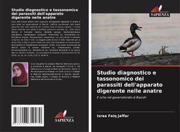 Studio diagnostico e tassonomico dei parassiti dell'apparato digerente nelle anatre