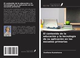 El contenido de la educación y la tecnología de su aplicación en las escuelas primarias