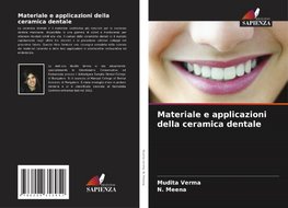 Materiale e applicazioni della ceramica dentale