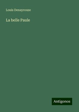 La belle Paule