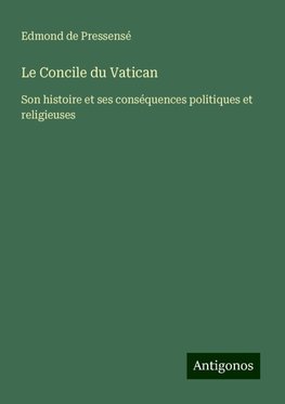 Le Concile du Vatican