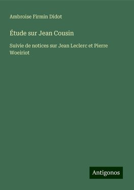 Étude sur Jean Cousin