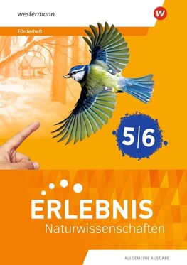 Erlebnis Naturwissenschaften 5/6.Förderheft. Allgemeine Ausgabe