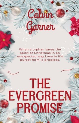 The Evergreen Promise